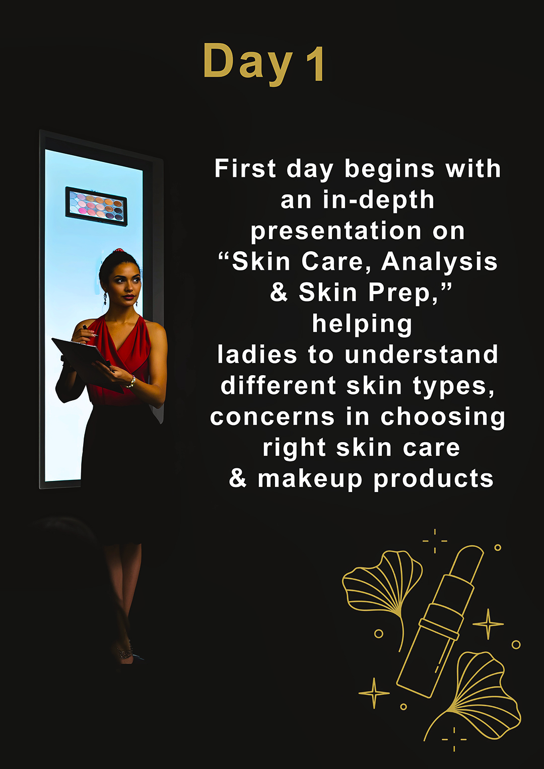 Day 1 Skin Care Analysis and Skin Preparation